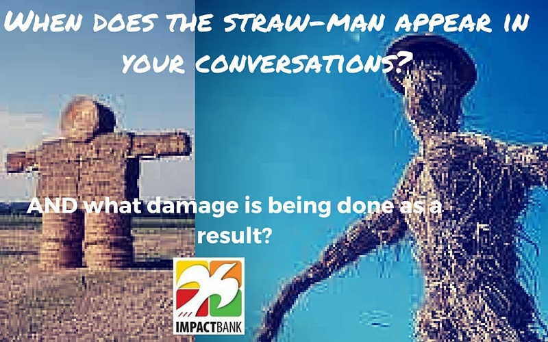 042 – When the Straw-man Appears