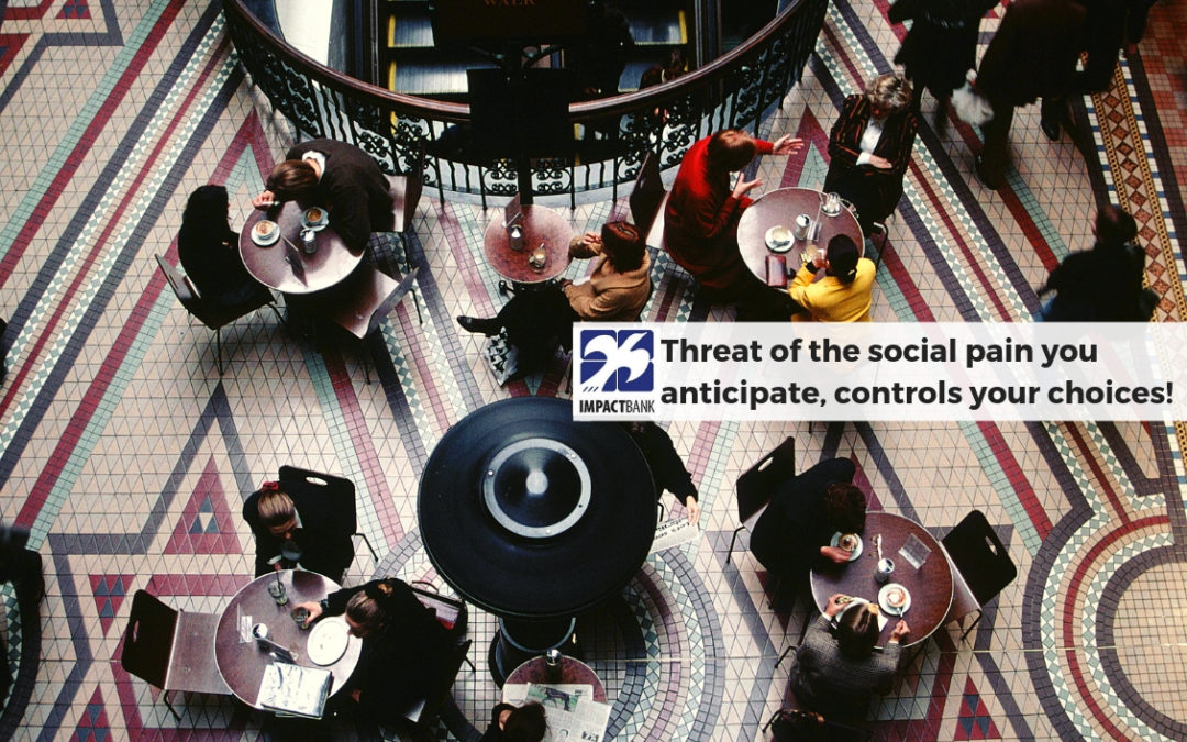 The threat of social pain is controlling